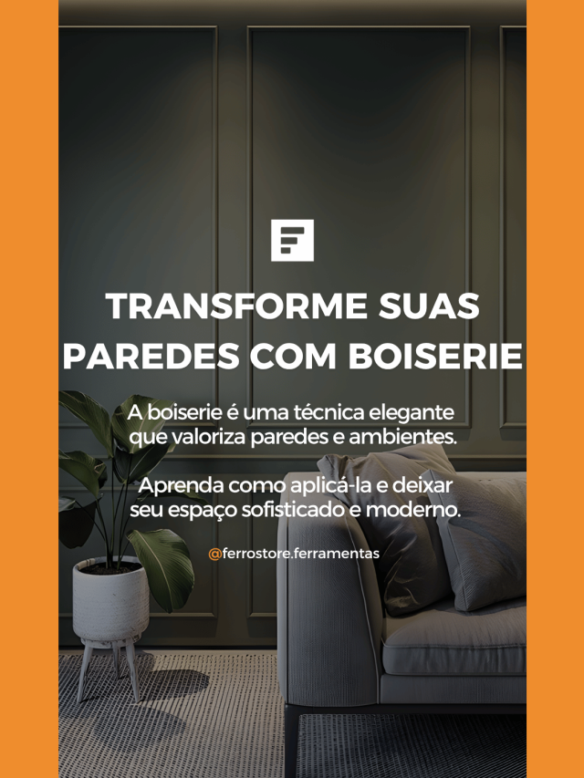 Transforme suas paredes com Boiserie