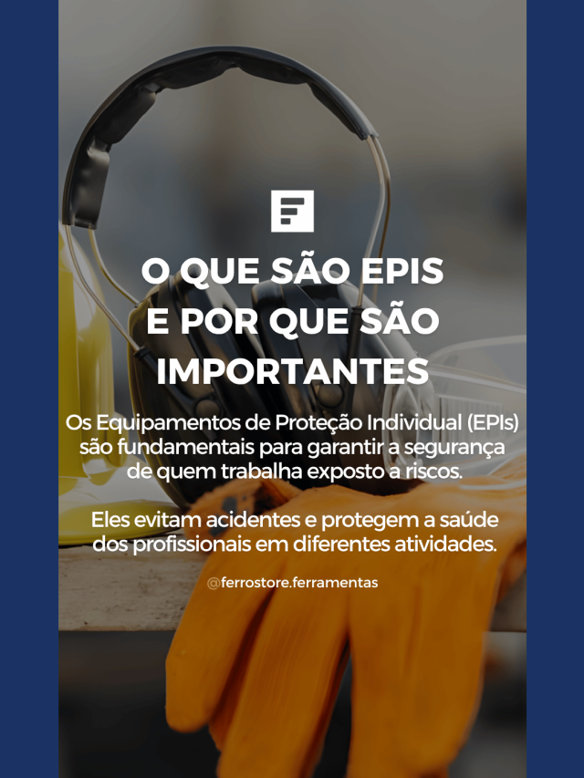 Epis: Principais Tipos e Suas Funções