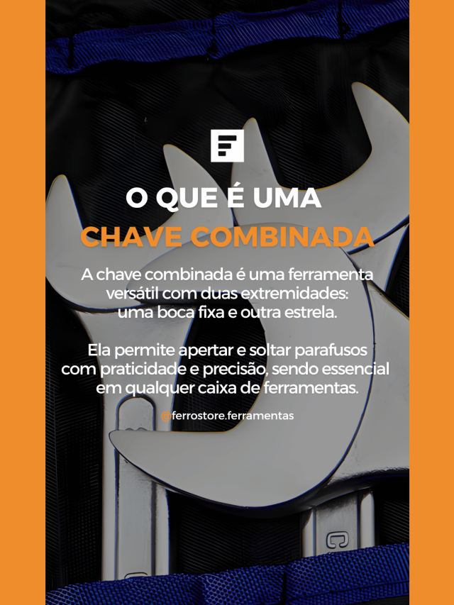 O que é uma  Chave Combinada