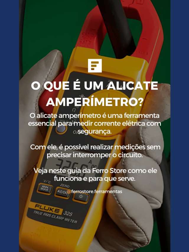 O que é um alicate amperímetro?